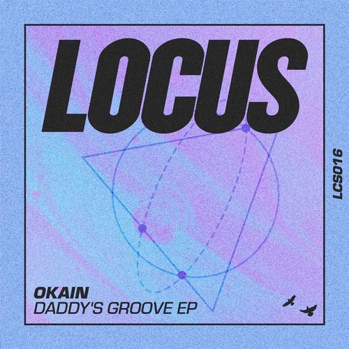 Okain - Daddy's Groove EP