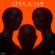Loco & Jam - Back To The Warehouse