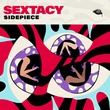 SIDEPIECE - Sextacy (Extended Mix)