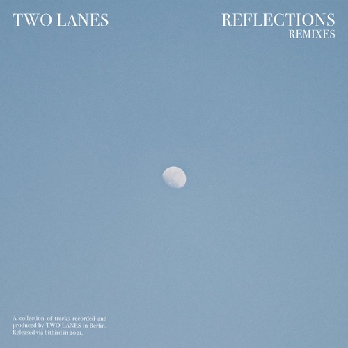 TWO LANES - Reflections - Remixes