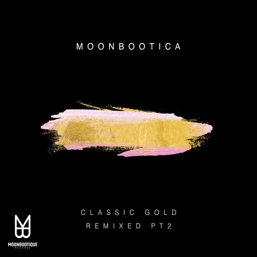 Moonbootica, Jan Delay - Classic Gold Remixed (Pt.2)