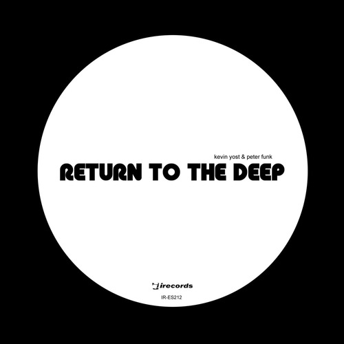 Kevin Yost, Peter Funk - Return To The Deep 22