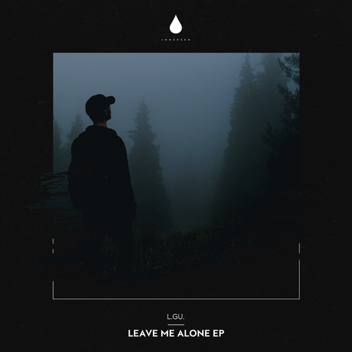 L.GU. - Leave Me Alone EP