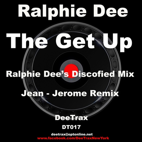 Ralphie Dee - The Get Up