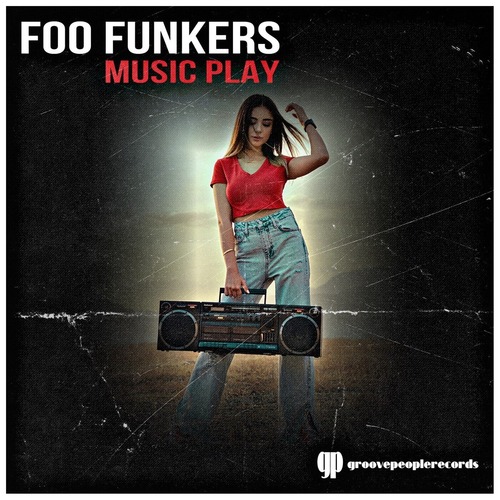 Foo Funkers - Music Play