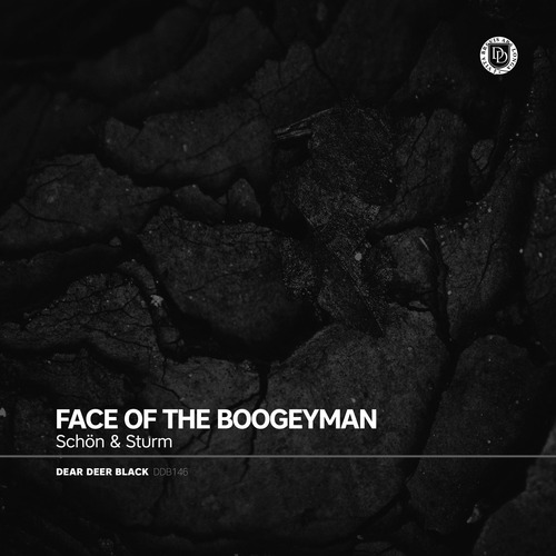 Schon & Sturm - Face Of The Boogeyman EP