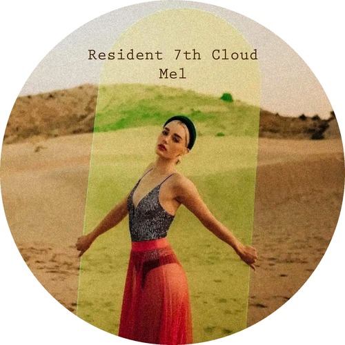 Mel - Resident 7th Cloud - Mel