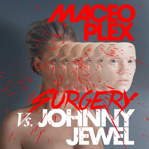 Maceo Plex, Glume, Johnny Jewel - Surgery