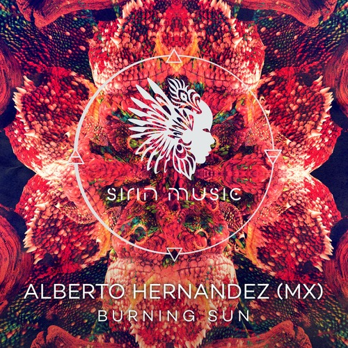 Alberto Hernandez (MX), M&#248;nd - Burning Sun