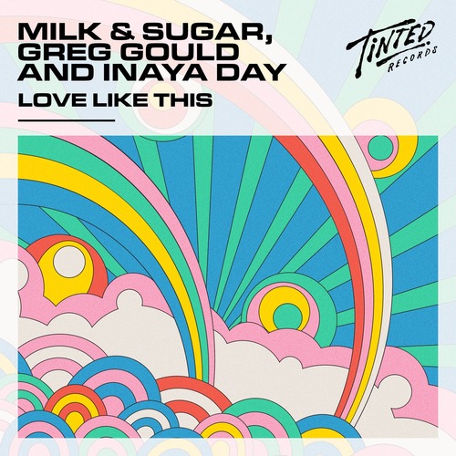 Inaya Day, Milk & Sugar, Greg Gould - Love Like This (Extended Mix) flac