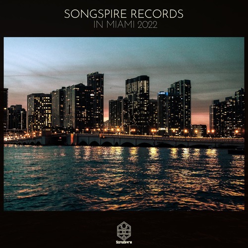 VA - Songspire Records In Miami 2022