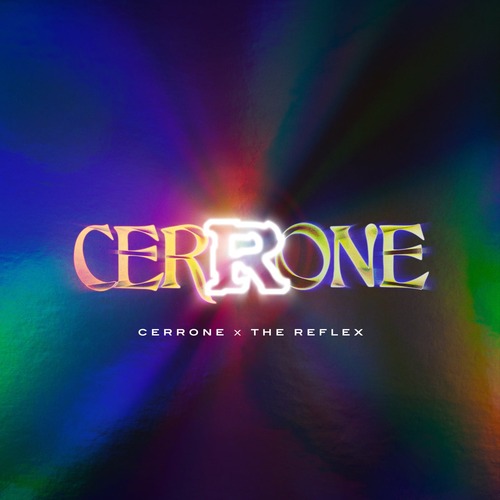Cerrone, The Reflex - Cerrone X The Reflex