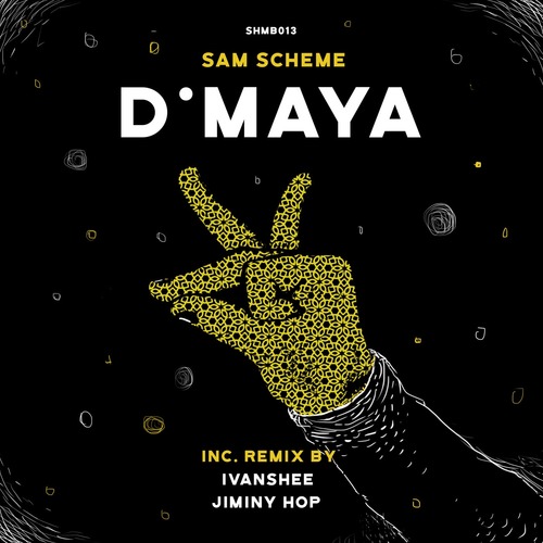 Sam Scheme - D'Maya