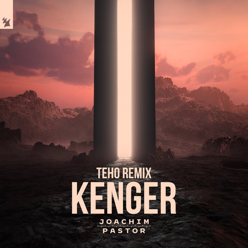 Joachim Pastor - Kenger - Teho Remix