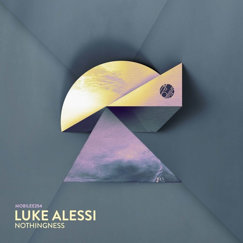 Luke Alessi  Nothingness [MOBILEE254BP]