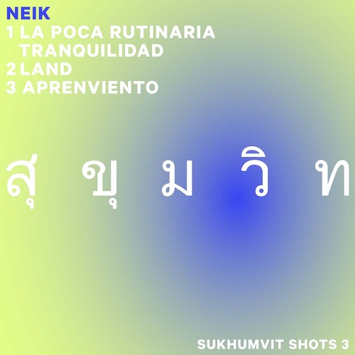 Neik - Sukhumvit Shots 3