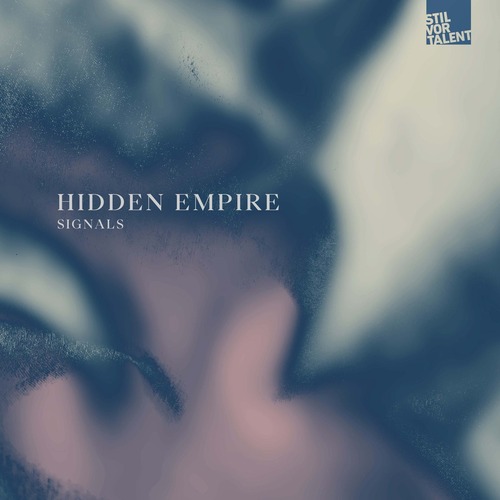 Hidden Empire - Signals [Stil Vor Talent]