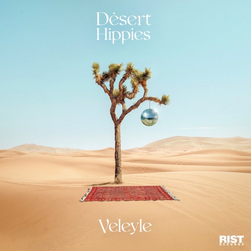 Veleyle - Desert Hippies