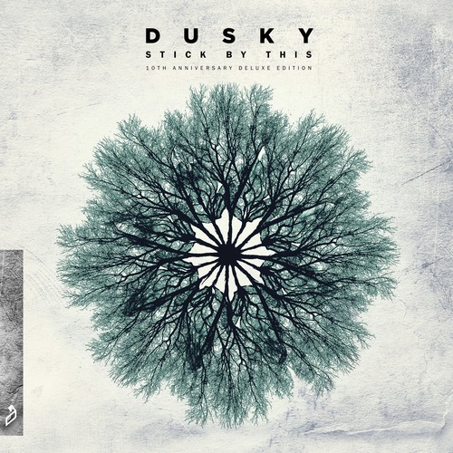 Dusky, Janai, Soloman - Stick By This (10th Anniversary Deluxe Edition)