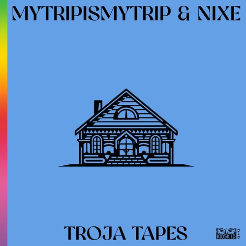 mytripismytrip, Nixe - Troja Tapes