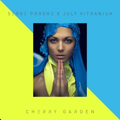 Serge Proshe, July Vitraniuk - Cherry Garden