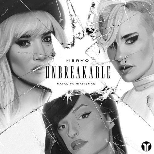 NERVO, Nataliya Nikitenko - Unbreakable