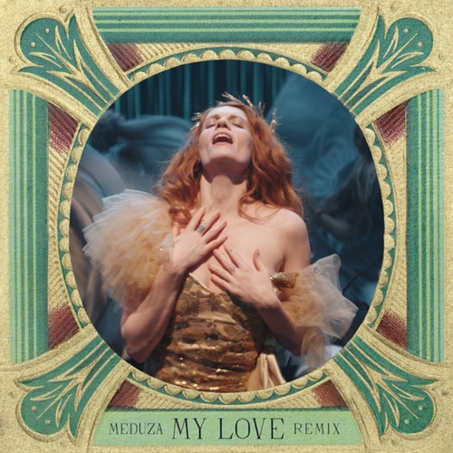 Florence + The Machine, Meduza - My Love (MEDUZA Extended Remix)