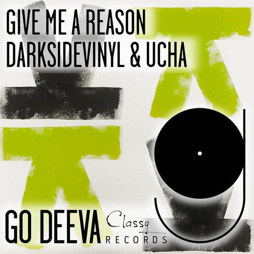 Ucha, Darksidevinyl - Give Me A Reason