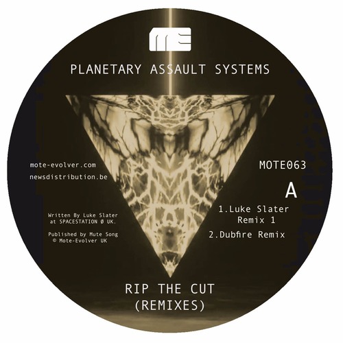 Planetary Assault Systems - Rip The Cut (Remixes)