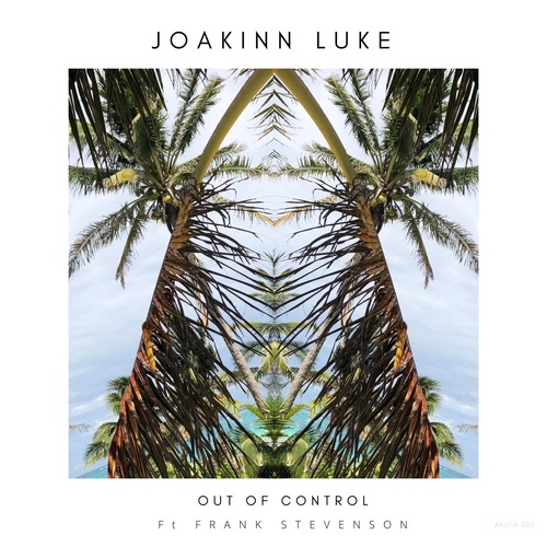 Joakinn Luke - Out of Control