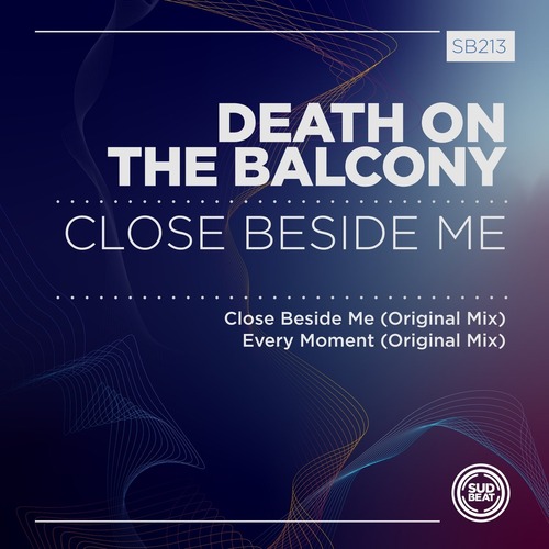 Death on the Balcony - Close Beside Me