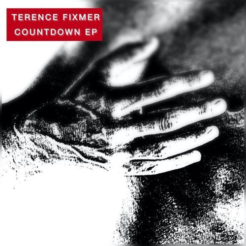 Terence Fixmer - Countdown EP