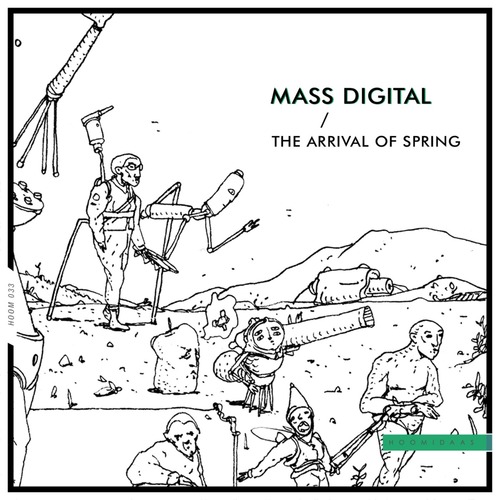 Mass Digital - The Arrival of Spring