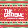 Jeremiah Asiamah - The Groove (Extended)