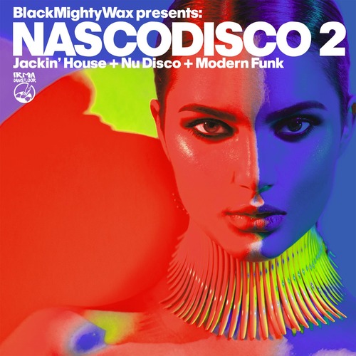VA - NASCODISCO 2 - Jackin' House + Nu Disco + Modern Funk