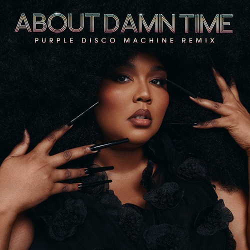 Lizzo - About Damn Time (Purple Disco Machine Extended Remix)