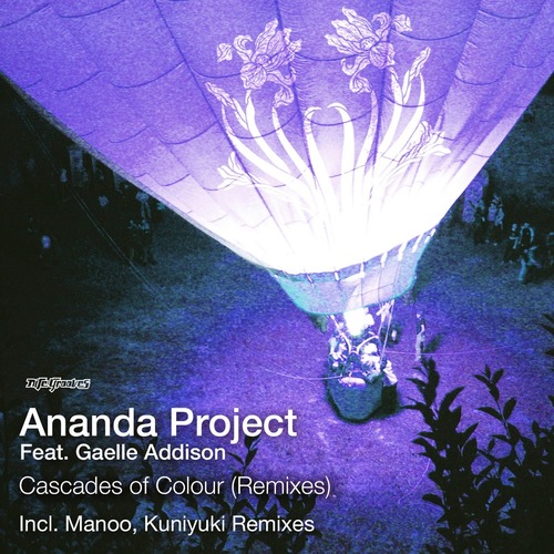 Ananda Project, Gaelle Adisson - Cascades Of Colour (Remixes)