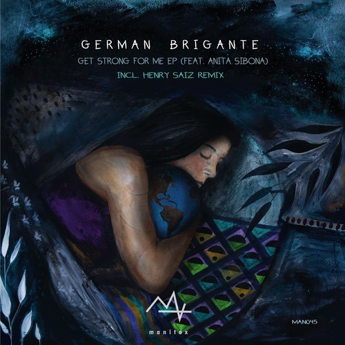 German Brigante, Anita Sibona - Get Strong for Me