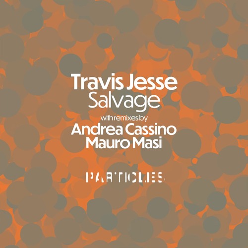 Travis Jesse  Salvage [PSI2208]