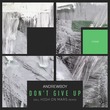 Andrewboy - Don't Give Up
