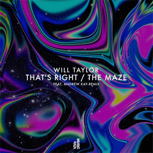Will Taylor (UK) - That's Right / The Maze [VIVa MUSiC ]