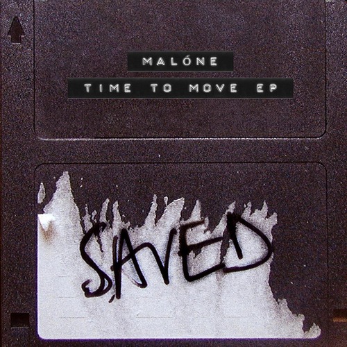 Malone, Shyam P - Time To Move EP