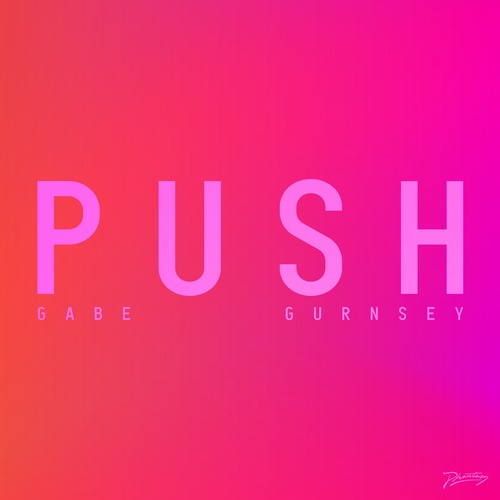 Gabe Gurnsey - Push [PIAS] 
