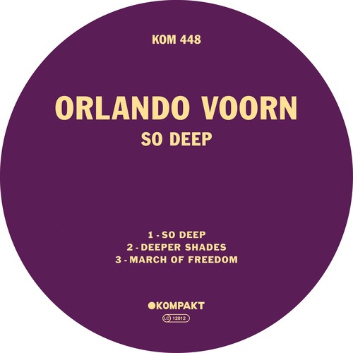 Orlando Voorn - So Deep [KOMPAKT448D]