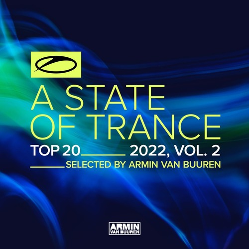 VA - A State Of Trance Top 20 - 2022, Vol. 2 (Selected by Armin van Buuren) - Extended Versions