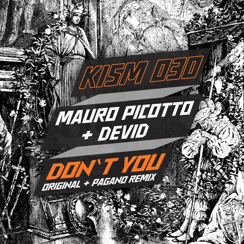 Mauro Picotto, Devid - Don't You
