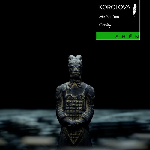 Korolova - Me And You / Gravity