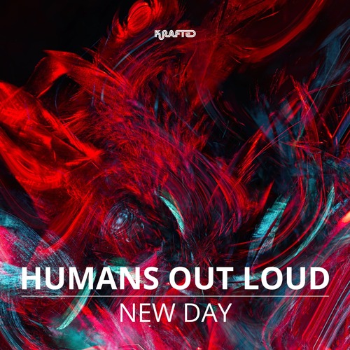 Humans Out Loud - New Day