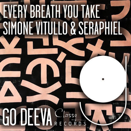 Simone Vitullo, Seraphiel - Every Breath You Take Simone Vitullo, Seraphiel - Every Breath You Take (Extended Mix) Simone Vitullo, Seraphiel - Every Breath You Take Simone Vitullo, Seraphiel - Every Breath You Take (Extended Mix)