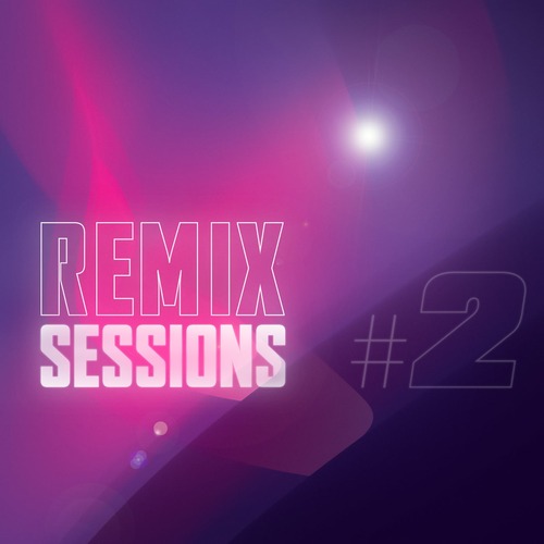 VA – Remix Sessions #2 [TS233]
